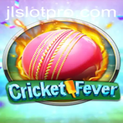 Dive into the Thrilling World of CricketFever with JL SLOT